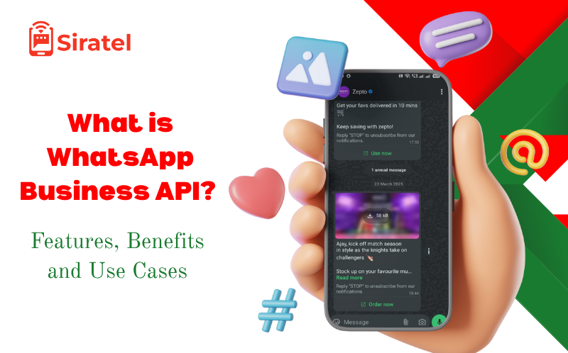 What is WhatsApp Business API? Features, Benefits and Use Cases