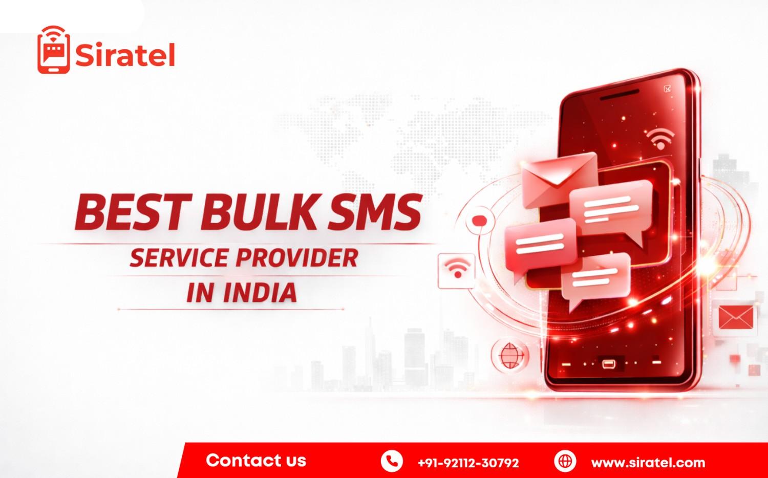 Best Bulk SMS Service Provider in India with High-Delivery SMS APIs | Siratel
