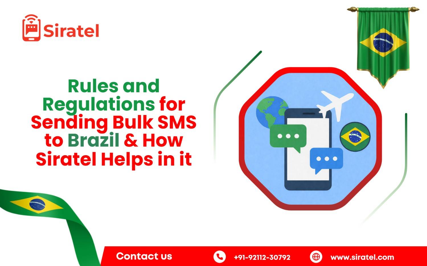 Rules and Regulations for Sending Bulk SMS to Brazil & How Siratel Helps in it